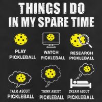 Pickleball Things I Do In My Spare Time Funny Pickleball 12oz Stainless Steel Coffee Mug