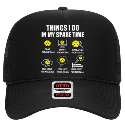 Pickleball Things I Do In My Spare Time Funny Pickleball Trucker Hat