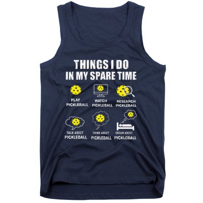 Pickleball Things I Do In My Spare Time Funny Pickleball Tank Top