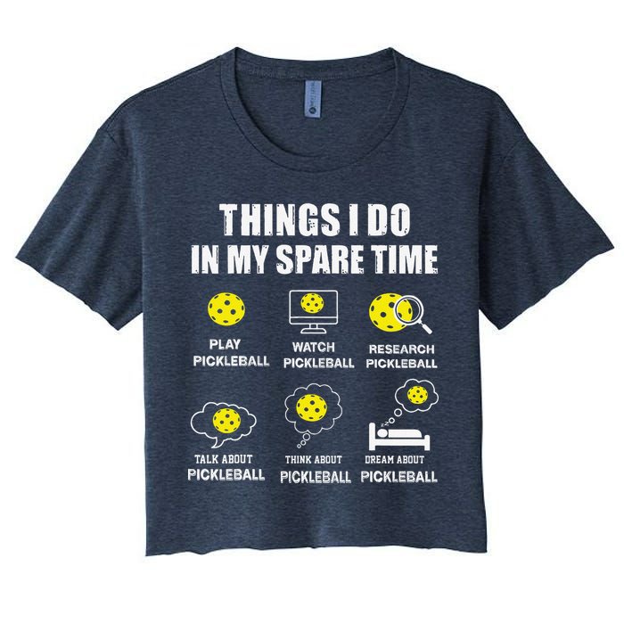 Pickleball Things I Do In My Spare Time Funny Pickleball Crop Top