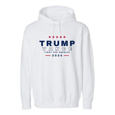 President Trump Jd Vance Vp Fight For America! Maga Usa Garment-Dyed Fleece Hoodie