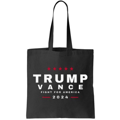 President Trump Jd Vance Vp Fight For America! Maga Usa Tote Bag