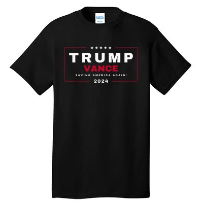 President Trump Jd Vance Vp Save Saving America Again! Maga Tall T-Shirt