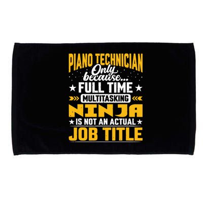 Piano Technician Job Title Funny Piano Tuner Microfiber Hand Towel