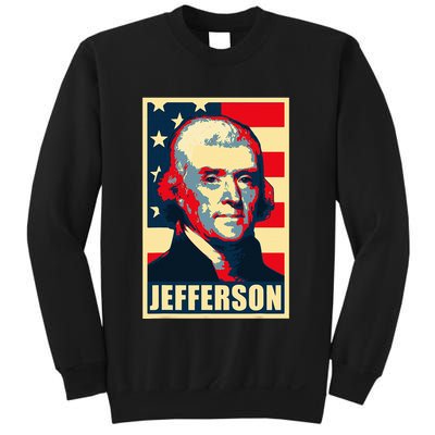 President Thomas Jefferson Propaganda Poster Sweatshirt