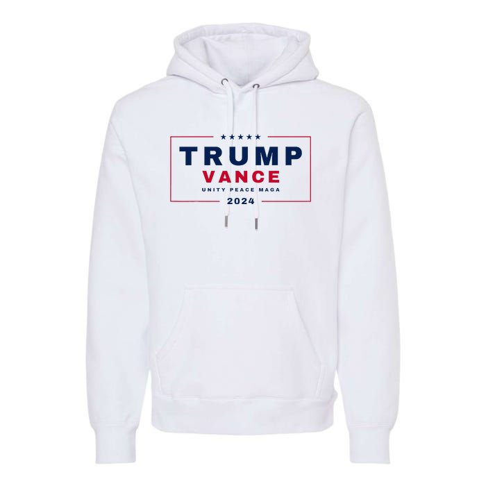 President Trump Jd Vance Vp Unity Peace Maga Usa 2024 Premium Hoodie