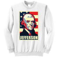 President Thomas Jefferson Propaganda Poster Sweatshirt