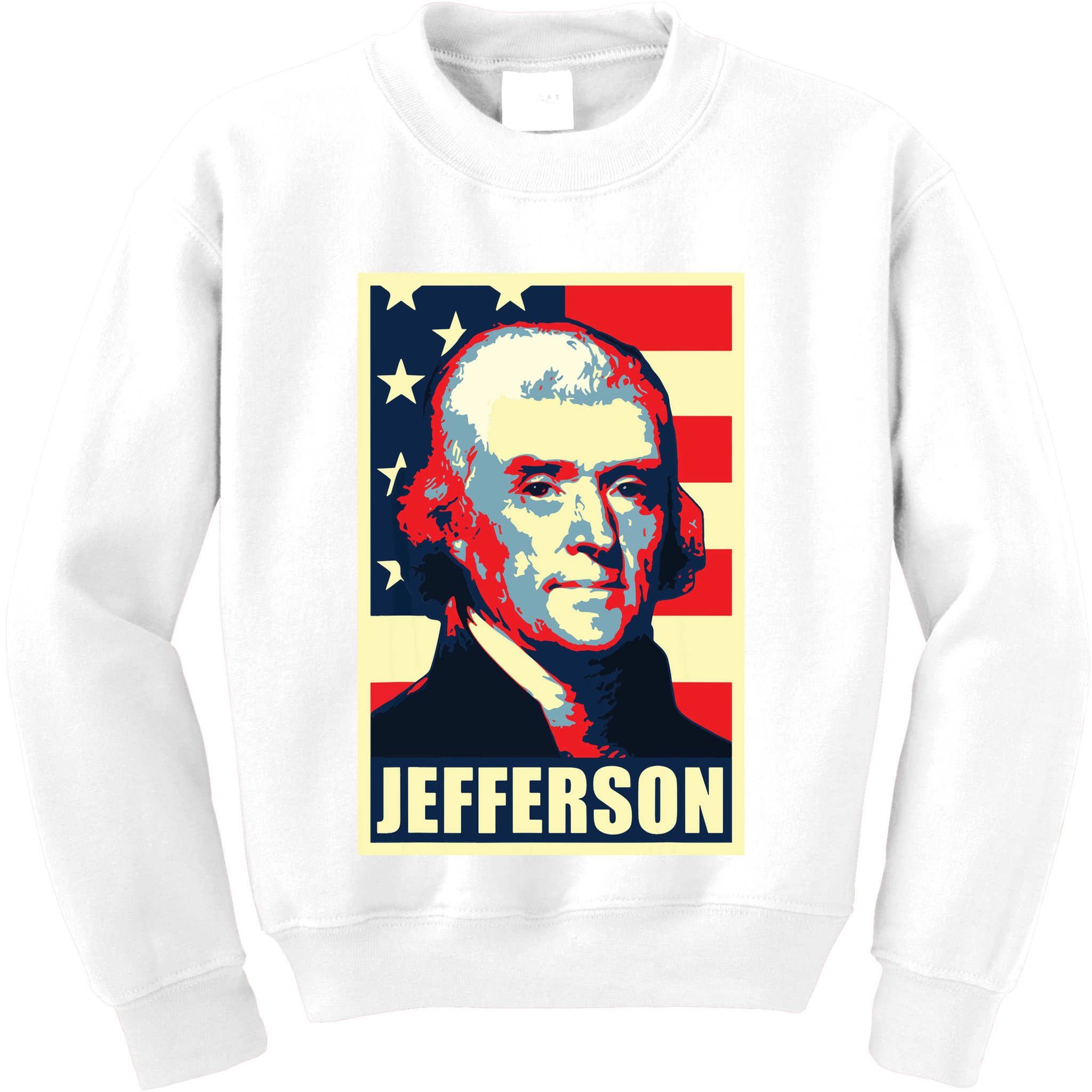 President Thomas Jefferson Propaganda Poster Kids Sweatshirt