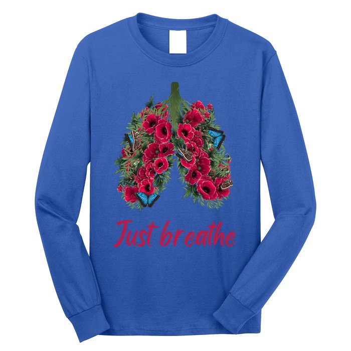 Positive Thinking Just Breathe Poppy Floral Lungs Nature Gift Long Sleeve Shirt