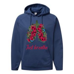 Positive Thinking Just Breathe Poppy Floral Lungs Nature Gift Performance Fleece Hoodie