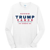 President Trump Jd Vance Vp Make America Great Once Again! Tall Long Sleeve T-Shirt