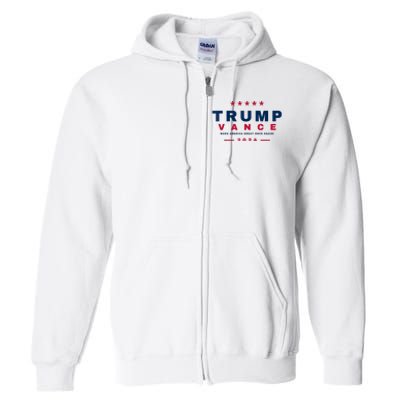 President Trump Jd Vance Vp Make America Great Once Again! Full Zip Hoodie