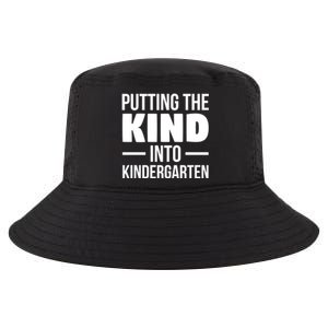 Putting The Kind Into Kindergarten Gift Cool Comfort Performance Bucket Hat