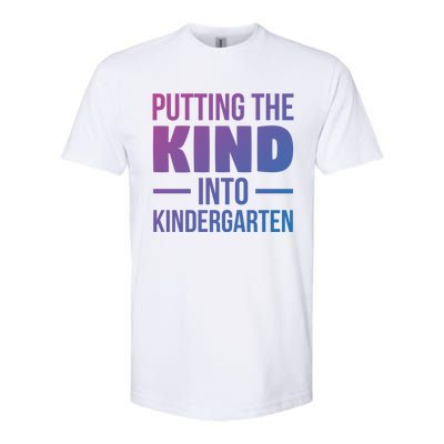 Putting The Kind Into Kindergarten Gift Softstyle CVC T-Shirt