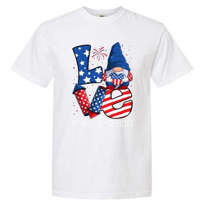 Pharmacy Tech Love 4th Of July Gnome Usa Patriotic Gift Garment-Dyed Heavyweight T-Shirt