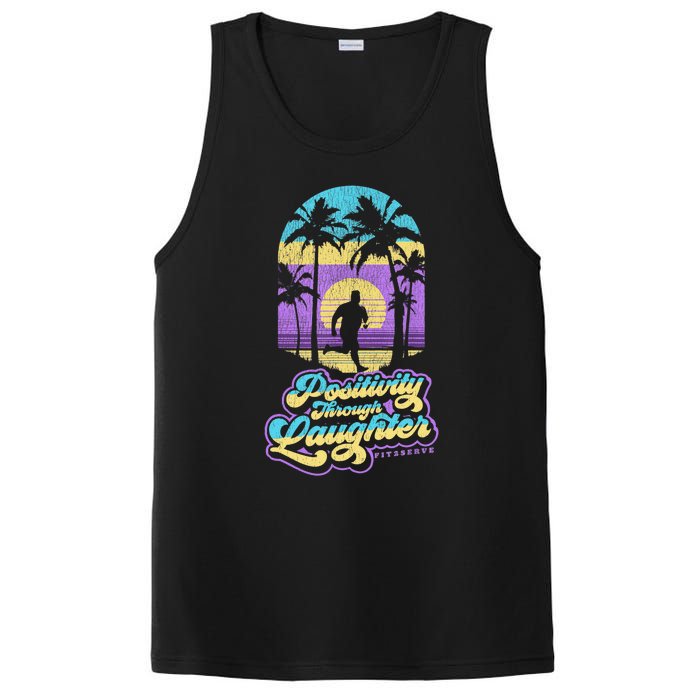 Positivity Thru Laughter Funny Distressed FIT2SERVE PosiCharge Competitor Tank