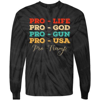 Pro Trump Life God Gun Usa Retro Political Tie-Dye Long Sleeve Shirt