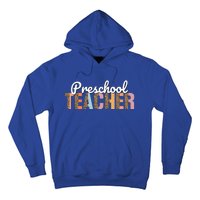 Preschool Teacher Leopard Back To School Preschool Meaningful Gift Hoodie