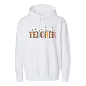 Preschool Teacher Leopard Back To School Preschool Meaningful Gift Garment-Dyed Fleece Hoodie