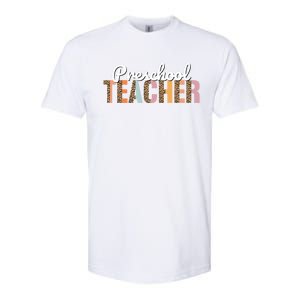 Preschool Teacher Leopard Back To School Preschool Meaningful Gift Softstyle CVC T-Shirt