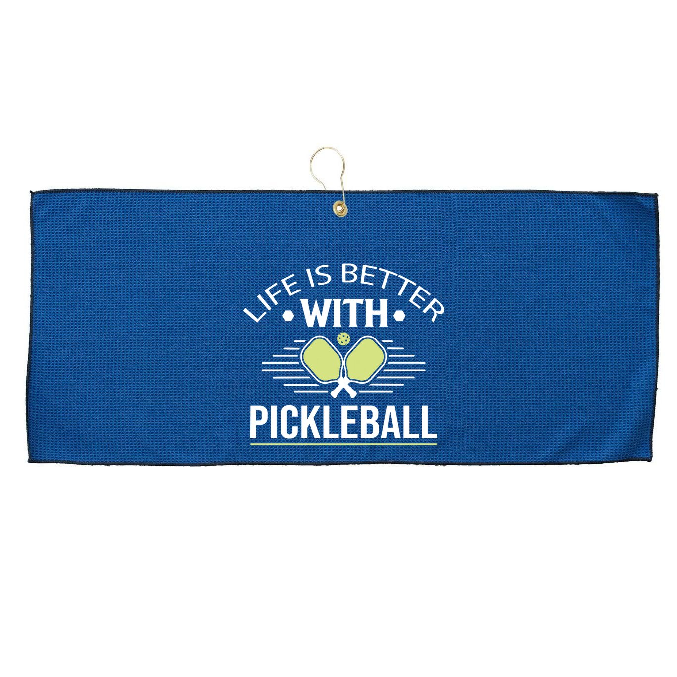 Pickleball T Life Is Better With Pickleball Large Microfiber Waffle Golf Towel