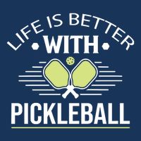 Pickleball T Life Is Better With Pickleball Tall Hoodie