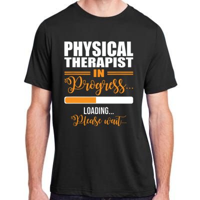 Physical Therapist Loading Please Wait Future Funny PT Gifts Adult ChromaSoft Performance T-Shirt