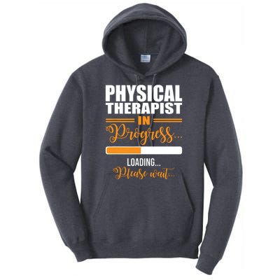 Physical Therapist Loading Please Wait Future Funny PT Gifts Tall Hoodie