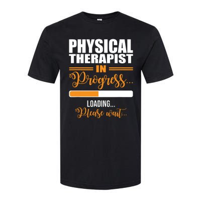 Physical Therapist Loading Please Wait Future Funny PT Gifts Softstyle® CVC T-Shirt