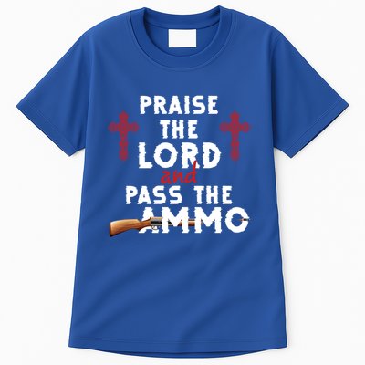 Praise The Lord And Pass The Ammo Ammunition Patriotic Trump Gift Tall T-Shirt