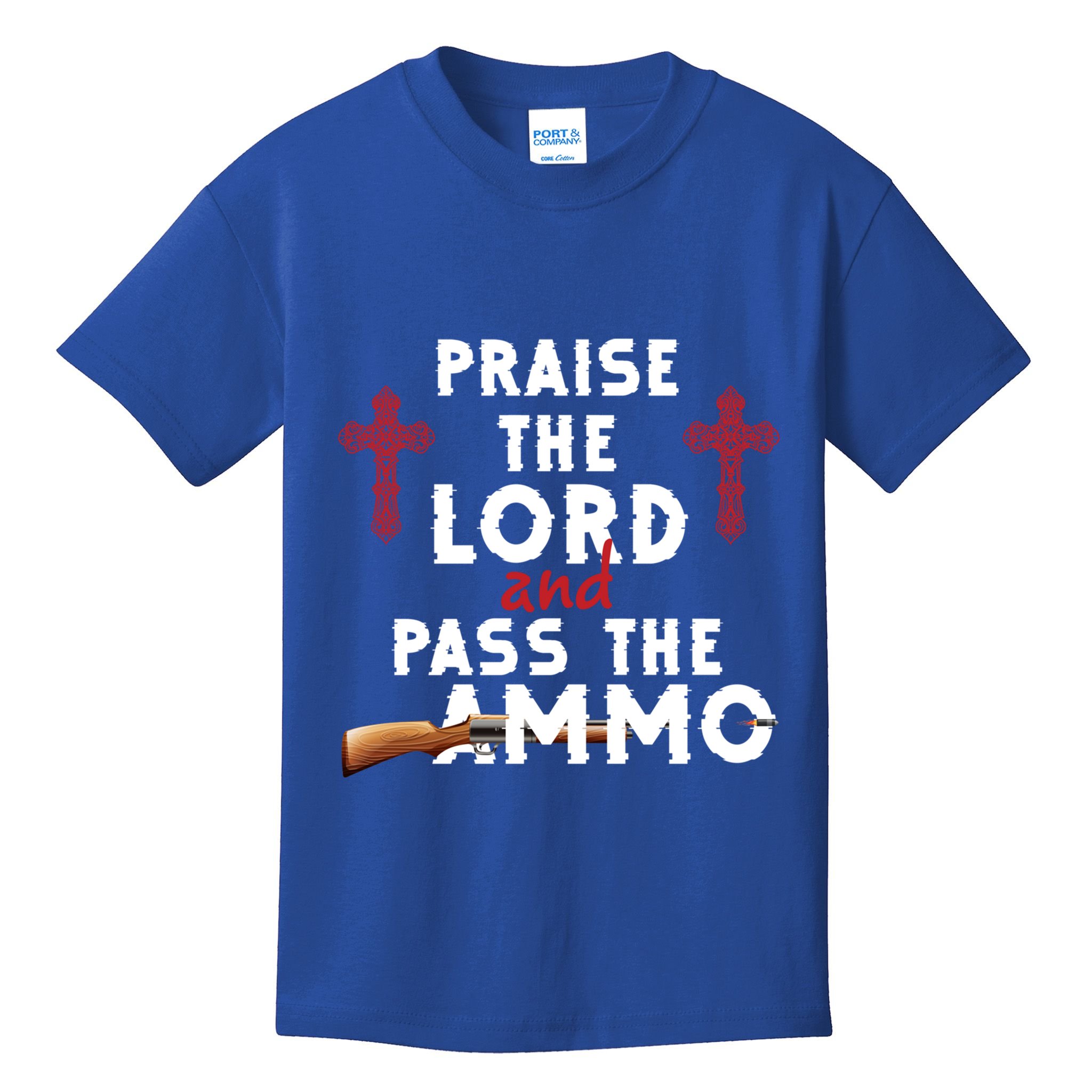 Praise The Lord And Pass The Ammo Ammunition Patriotic Trump Gift Kids T-Shirt