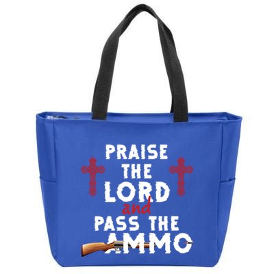 Praise The Lord And Pass The Ammo Ammunition Patriotic Trump Gift Zip Tote Bag