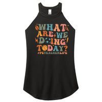 Pe Teacher Life What Are We Doing Today Women's Perfect Tri Rocker Tank