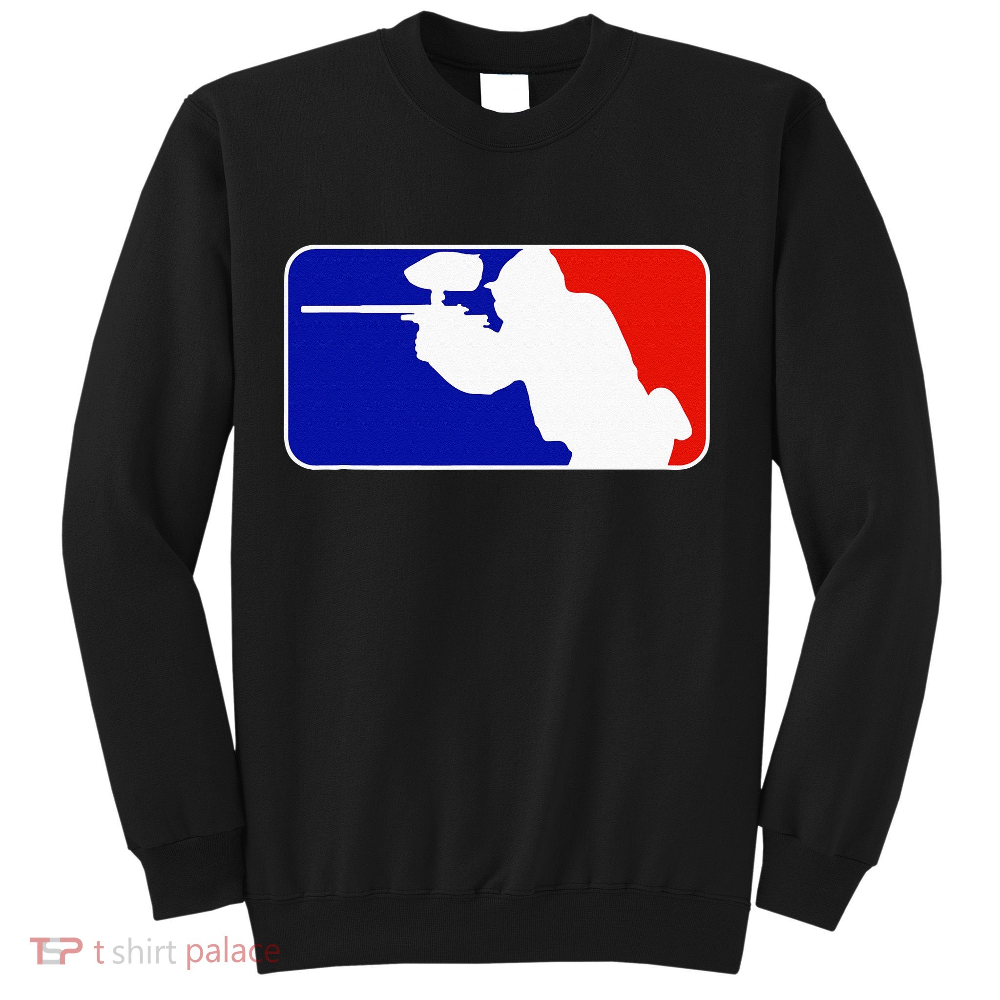 PAINTBALL TOURNAMENT LEAGUE PLAYER MAJOR Sweatshirt
