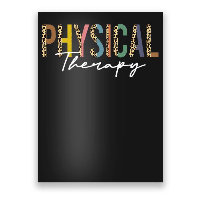 Physical Therapy leopard Physical Therapist pt month Poster