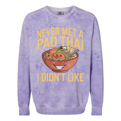 Pad Thai Lover Funny Humor Food Text Joke Loves Pad Thai Colorblast Crewneck Sweatshirt