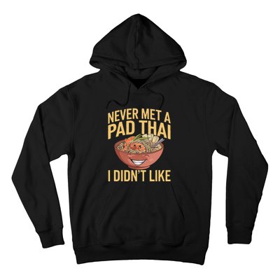 Pad Thai Lover Funny Humor Food Text Joke Loves Pad Thai Hoodie