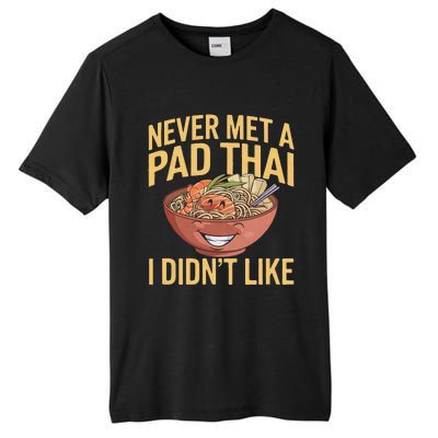 Pad Thai Lover Funny Humor Food Text Joke Loves Pad Thai Tall Fusion ChromaSoft Performance T-Shirt