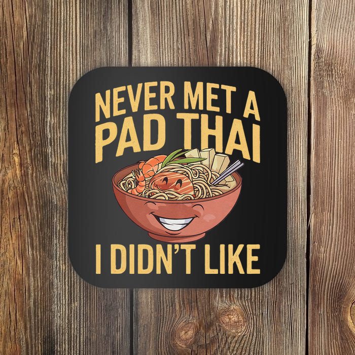 Pad Thai Lover Funny Humor Food Text Joke Loves Pad Thai Coaster