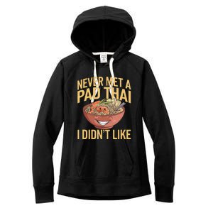 Pad Thai Lover Funny Humor Food Text Joke Loves Pad Thai Women's Fleece Hoodie