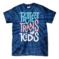 Protect Transg Lgbt Pride Tie-Dye T-Shirt