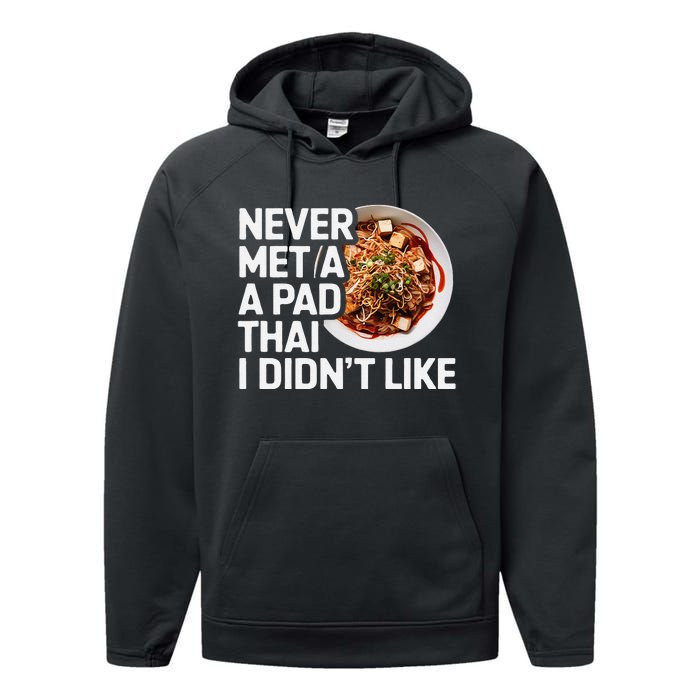 Pad Thai Lover Funny Humor Food Text Joke Loves Pad Thai Performance Fleece Hoodie