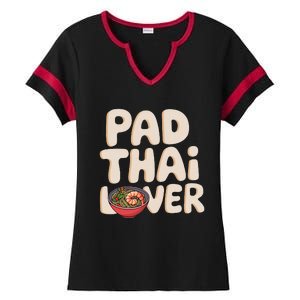 Pad Thai Lover Funny Humor Food Text Joke Loves Pad Thai Ladies Halftime Notch Neck Tee