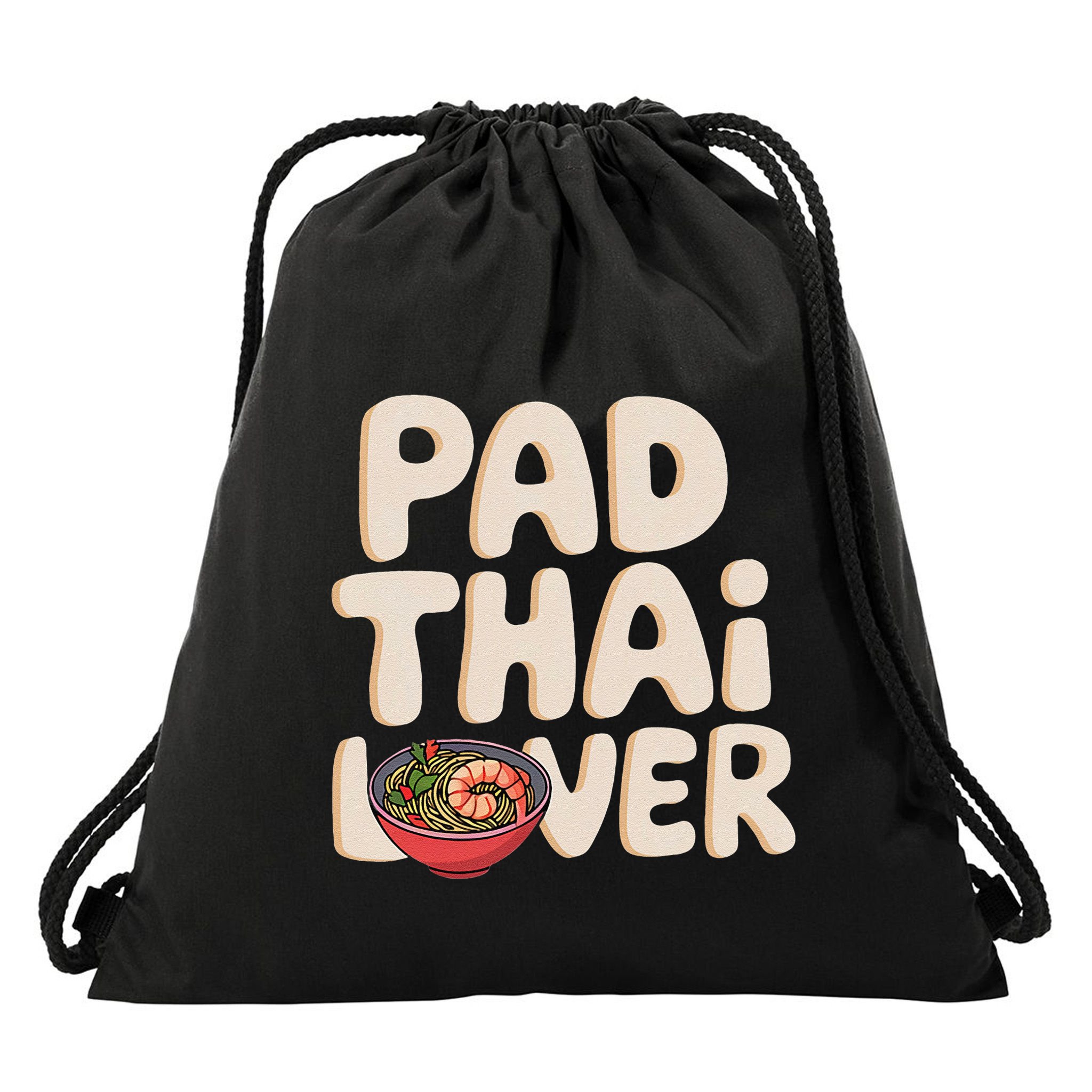 Pad Thai Lover Funny Humor Food Text Joke Loves Pad Thai Drawstring Bag