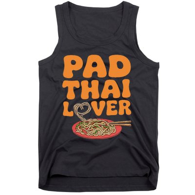 Pad Thai Lover Funny Humor Food Text Joke Loves Pad Thai Tank Top