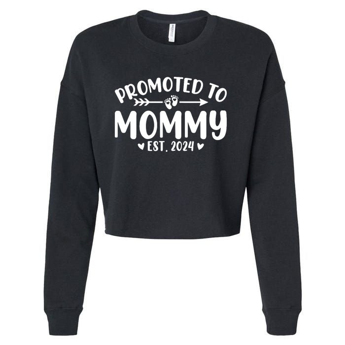 Promoted To Mommy 2024 Soon To Be Mom Baby Reveal To New Mom Cropped Pullover Crew