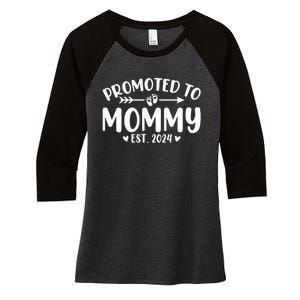 Promoted To Mommy 2024 Soon To Be Mom Baby Reveal To New Mom Women's Tri-Blend 3/4-Sleeve Raglan Shirt