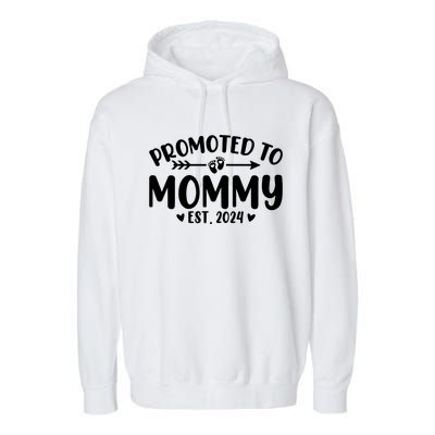 Promoted To Mommy 2024 Soon To Be Mom Baby Reveal To New Mom Garment-Dyed Fleece Hoodie