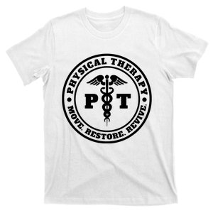 PT Therapist Medical Physical Therapy T-Shirt