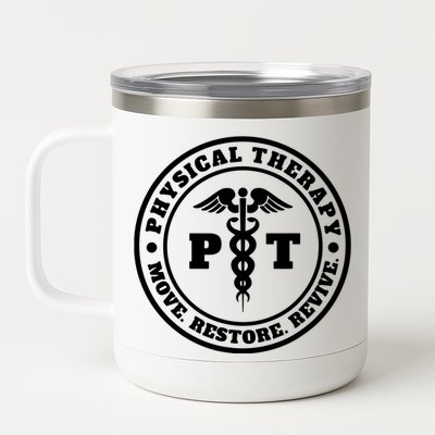 PT Therapist Medical Physical Therapy 12 oz Stainless Steel Tumbler Cup